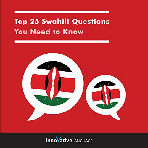 Cover of Top 25 Swahili Questions You Need to Know
