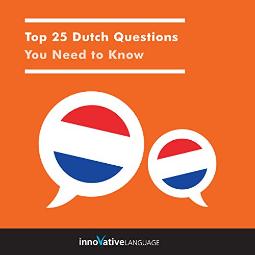 Cover of Top 25 Dutch Questions You Need to Know