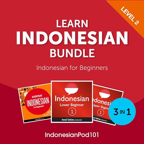 Cover of Learn Indonesian Bundle: Indonesian for Beginners (Level 2)