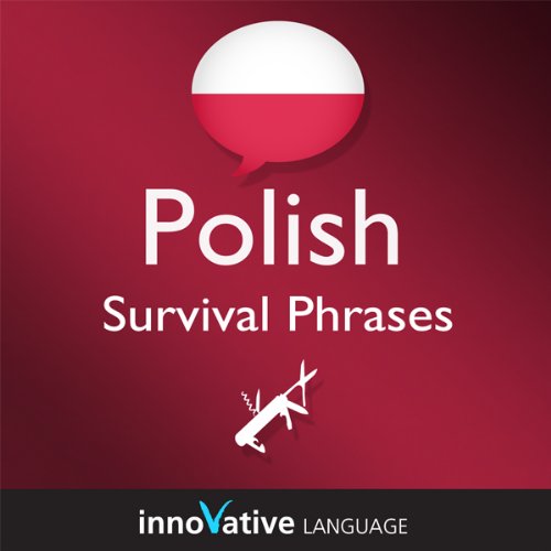 Cover of Learn Polish - Survival Phrases Polish, Volume 2: Lessons 31-60