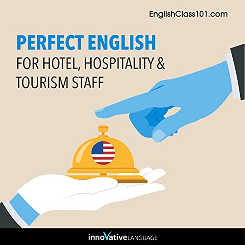 Cover of Learn English: Perfect English for Hotel, Hospitality & Tourism Staff
