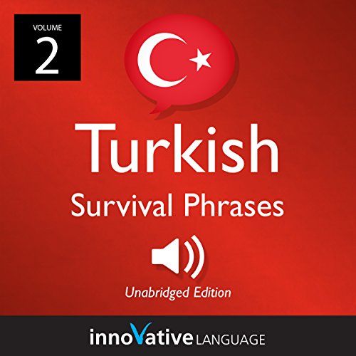 Cover of Learn Turkish: Turkish Survival Phrases, Volume 2