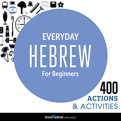 Cover of Everyday Hebrew for Beginners - 400 Actions & Activities