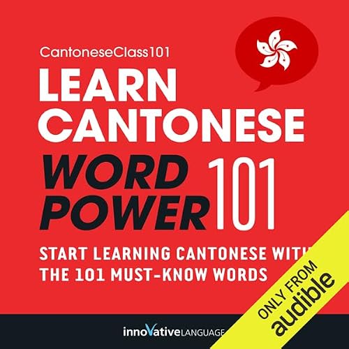Cover of Learn Cantonese: Word Power 101