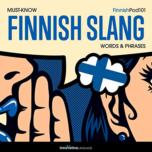 Cover of Learn Finnish: Must-Know Finnish Slang Words & Phrases