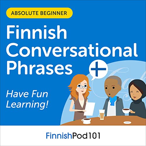 Cover of Conversational Phrases Finnish Audiobook: Level 1 - Absolute Beginner