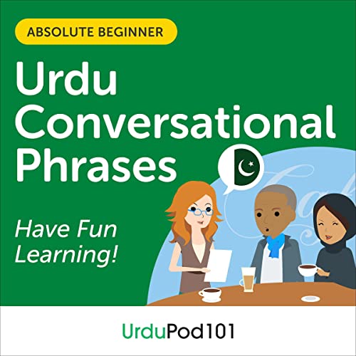 Cover of Conversational Phrases Urdu Audiobook: Level 1 - Absolute Beginner