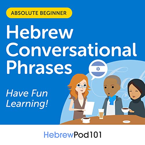 Cover of Conversational Phrases Hebrew Audiobook: Level 1 - Absolute Beginner