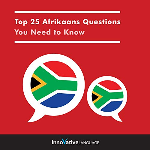 Cover of Top 25 Afrikaans Questions You Need to Know