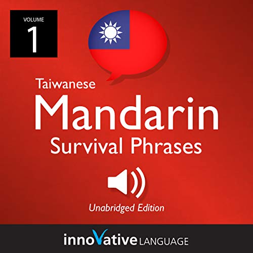 Cover of Learn Mandarin: Taiwanese Mandarin Survival Phrases