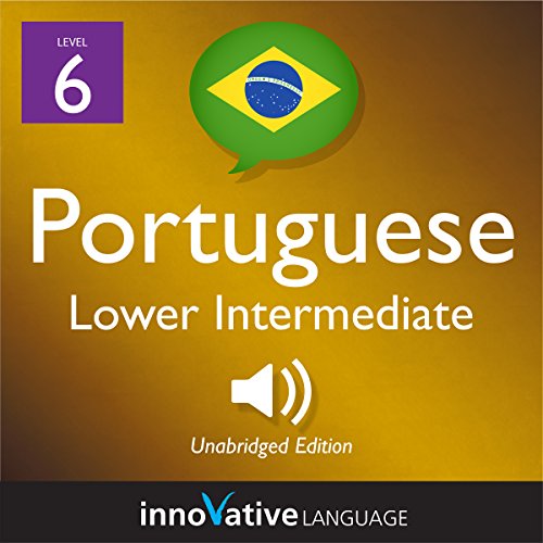 Cover of Learn Portuguese - Level 6: Lower Intermediate Portuguese