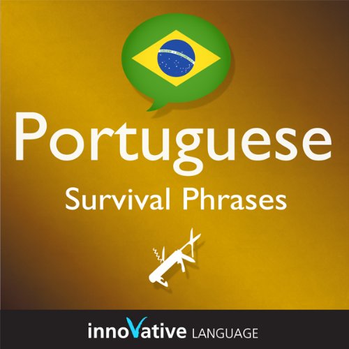 Cover of Learn Portuguese - Survival Phrases Portuguese, Volume 2: Lessons 31-60