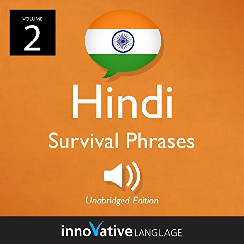 Cover of Learn Hindi: Hindi Survival Phrases, Volume 2