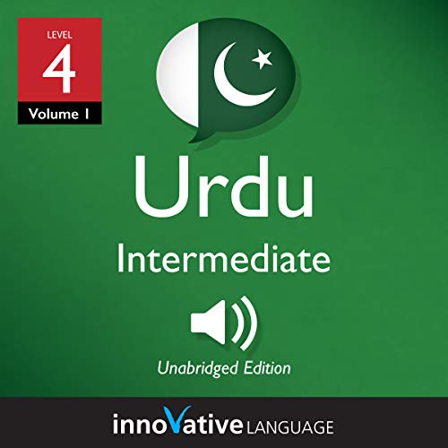 Cover of Learn Urdu - Level 4: Intermediate Urdu