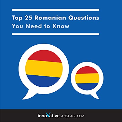 Cover of Top 25 Romanian Questions You Need to Know