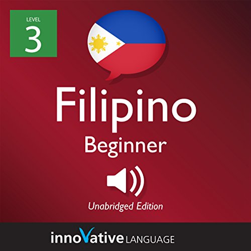 Cover of Learn Filipino - Level 3: Beginner Filipino