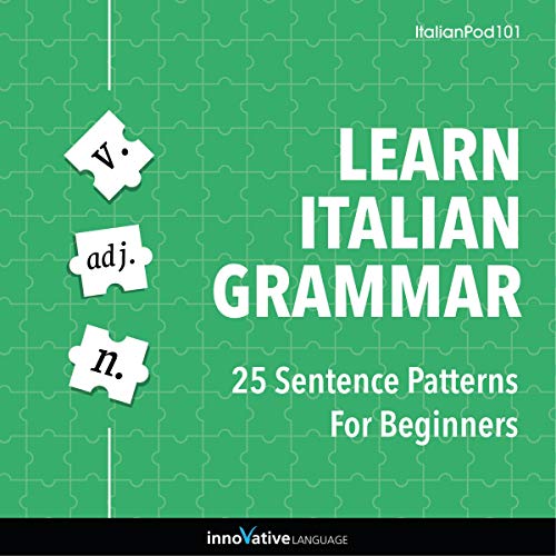 Cover of Learn Italian Grammar: 25 Sentence Patterns for Beginners