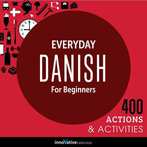 Cover of Everyday Danish for Beginners - 400 Actions & Activities