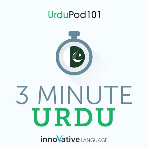 Cover of 3-Minute Urdu: 25 Lesson Series Audiobook