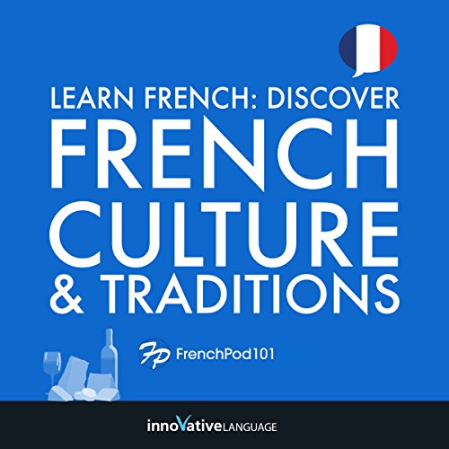 Cover of Learn French: Discover French Culture & Traditions