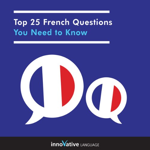 Cover of Top 25 French Questions You Need to Know