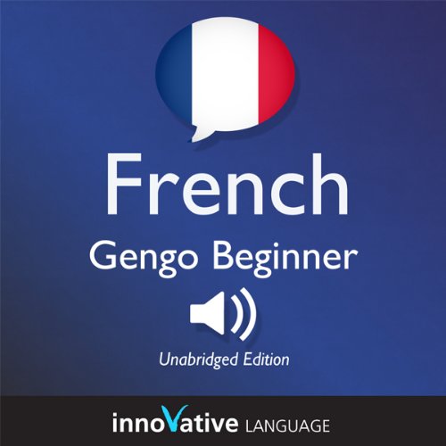Cover of Learn French - Gengo Beginner French: Lessons 1-25