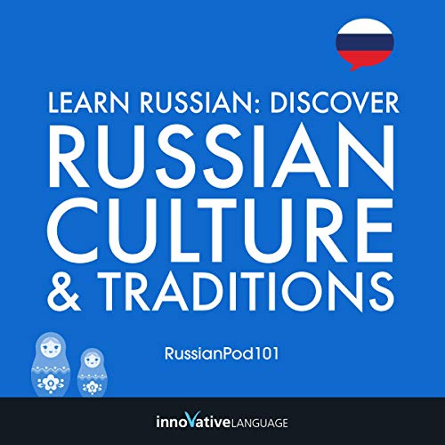 Cover of Learn Russian: Discover Russian Culture & Traditions