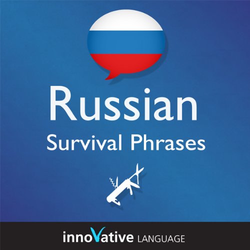 Cover of Learn Russian - Survival Phrases Russian, Volume 1: Lessons 1-30