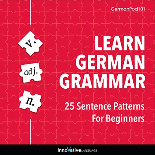 Cover of Learn German Grammar: 25 Sentence Patterns for Beginners