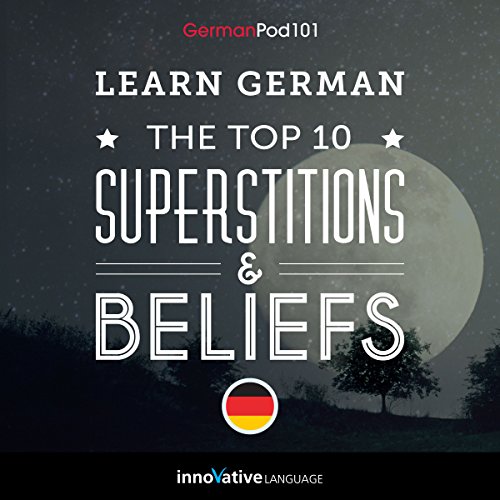Cover of Learn German: The Top 10 Superstitions & Beliefs