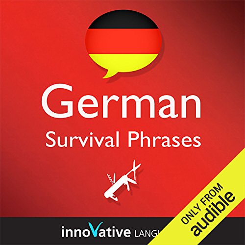 Cover of Learn German - Survival Phrases German, Volume 1: Lessons 1-30