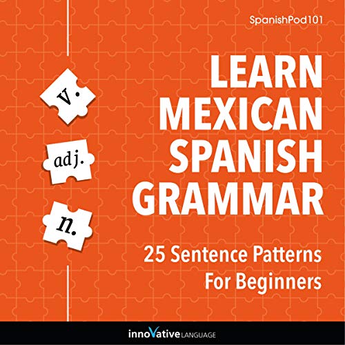Cover of Learn Spanish Grammar: 25 Sentence Patterns for Beginners