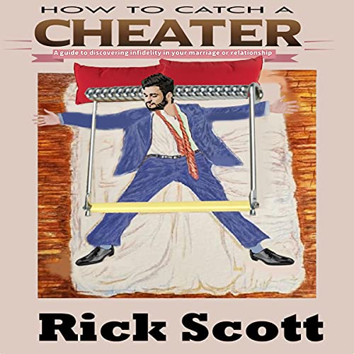 Cover of How to Catch a Cheater
