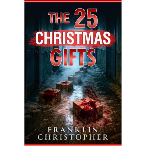 Cover of The 25 Christmas Gifts