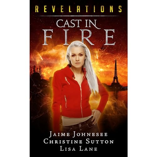 Cover of Cast In fire
