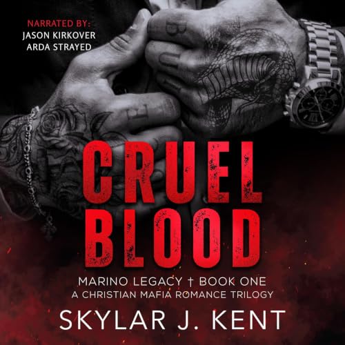Cover of Cruel Blood (Marino Legacy Trilogy Book One): A Christian Mafia Romance