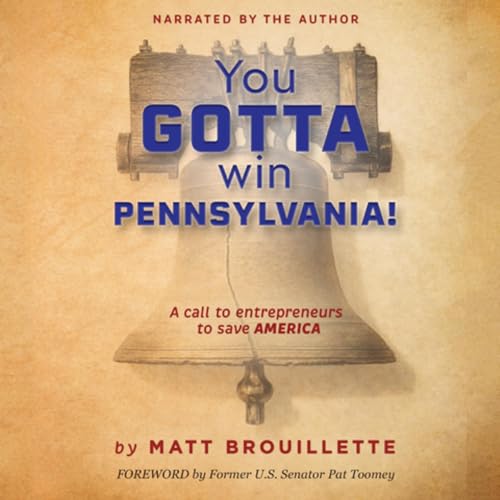 Cover of You GOTTA Win Pennsylvania!