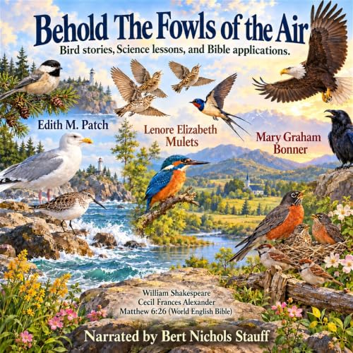 Cover of Behold The Fowls of the Air