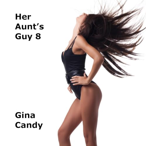 Cover of Her Aunt's Guy 8 (Mini Candy)
