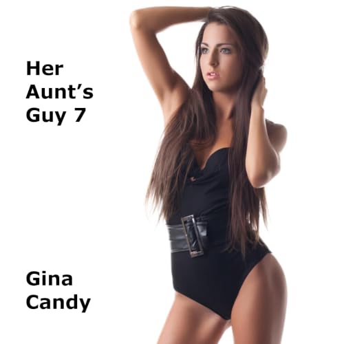 Cover of Her Aunt's Guy 7 (Mini Candy)