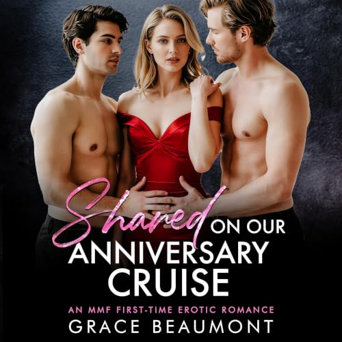 Cover of Shared on Our Anniversary Cruise