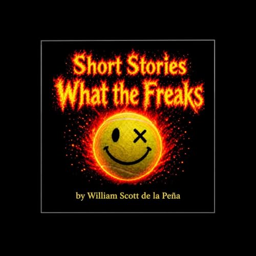 Cover of Short stories What the freaks