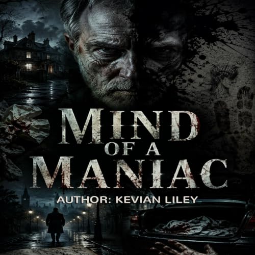 Cover of MIND OF A MANIAC