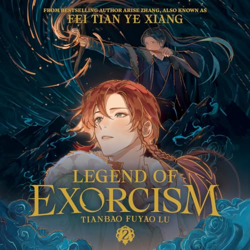 Cover of Legend of Exorcism: Tianbao Fuyao Lu (Novel) Vol. 2