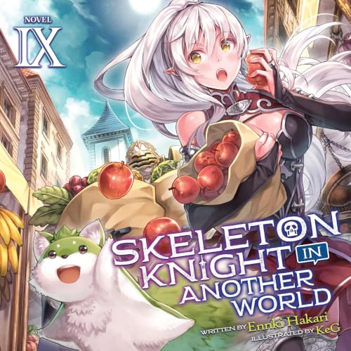 Cover of Skeleton Knight in Another World (Light Novel) Vol. 9