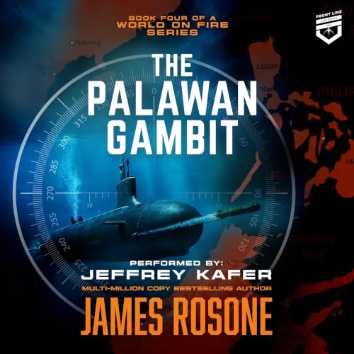 Cover of The Palawan Gambit (A World on Fire Book 4)
