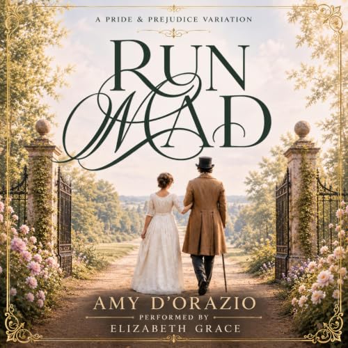 Cover of Run Mad: A Pride and Prejudice Variation