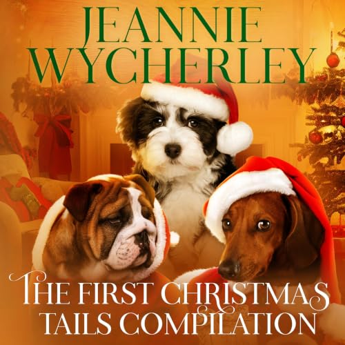 Cover of The First Christmas Tails Compilation: Christmas Tails Books 1-3