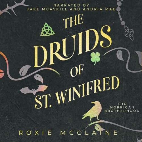 Cover of The Druids of St. Winifred (The Morrigan Brotherhood)
