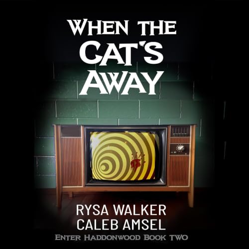 Cover of When the Cat's Away